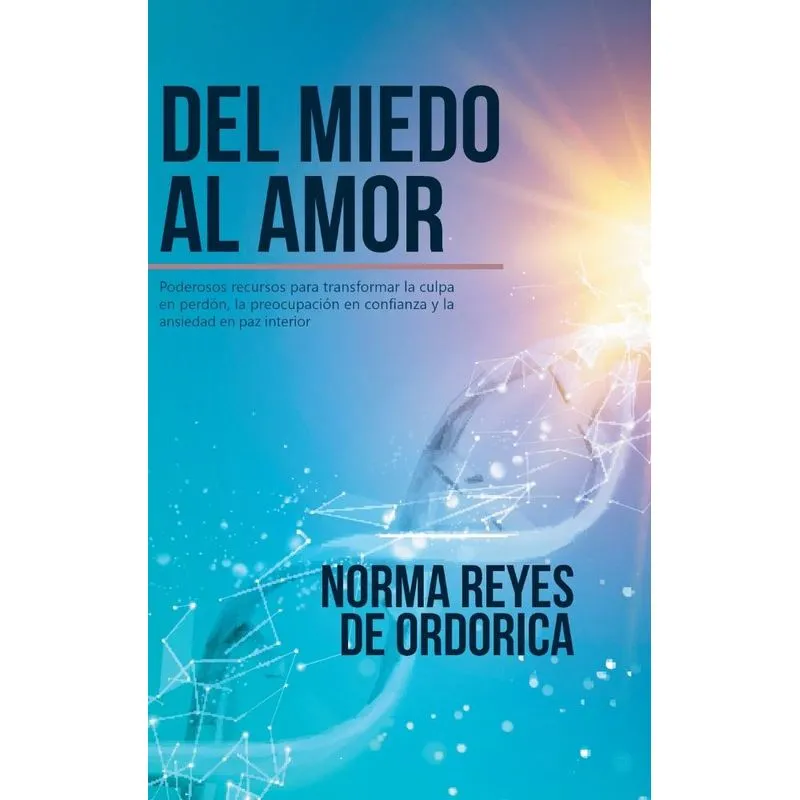 Del miedo al amor
