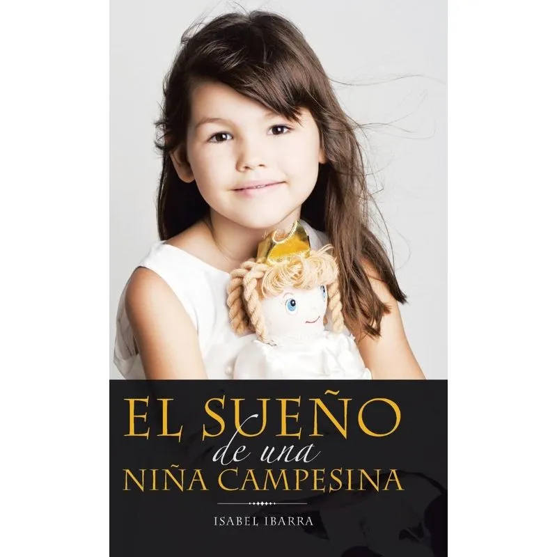 El Sueño De Una Niña Campesina