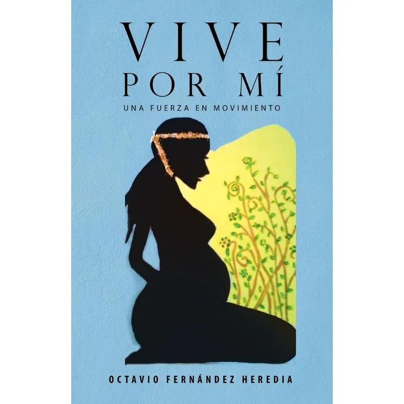 Vive por mí