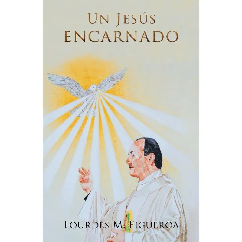 Un Jesús Encarnado