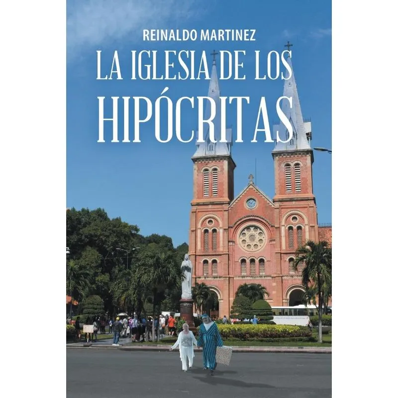 La Iglesia De Los Hipócritas