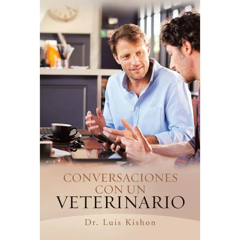 Conversaciones Con Un Veterinario