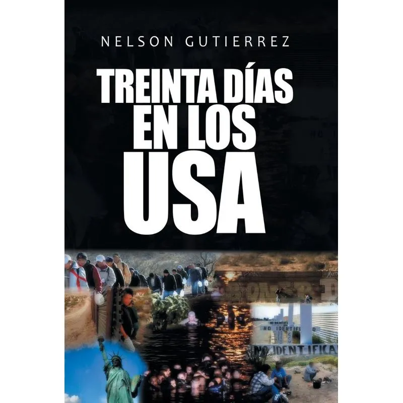 Treinta Días En Los Usa