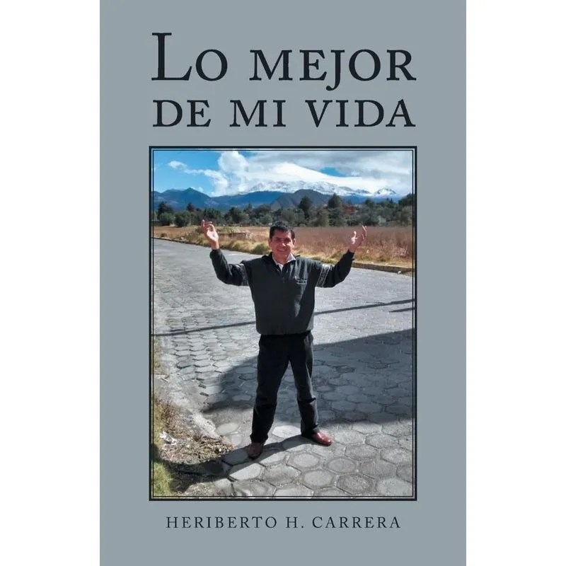 Lo Mejor De Mi Vida