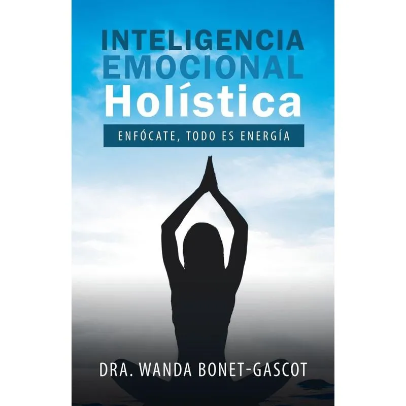 Inteligencia Emocional Holística
