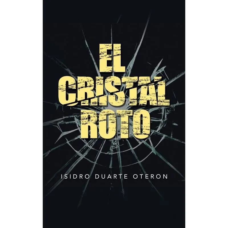 El Cristal Roto