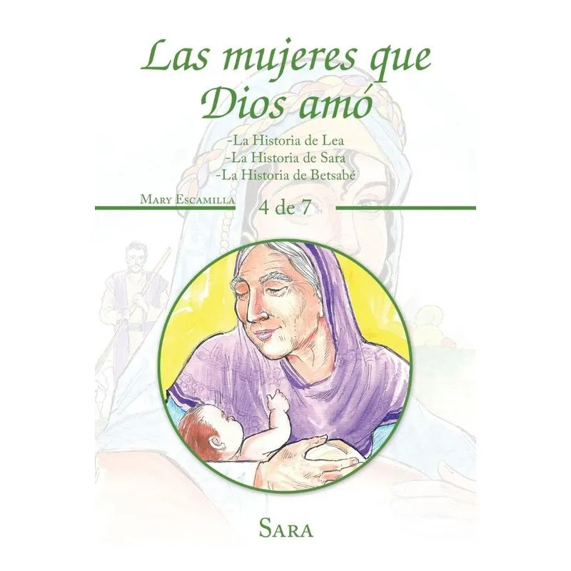 Las Mujeres Que Dios Amó