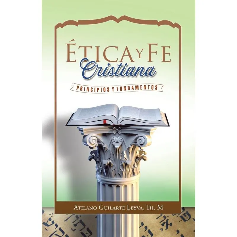 Ética Y Fe Cristiana