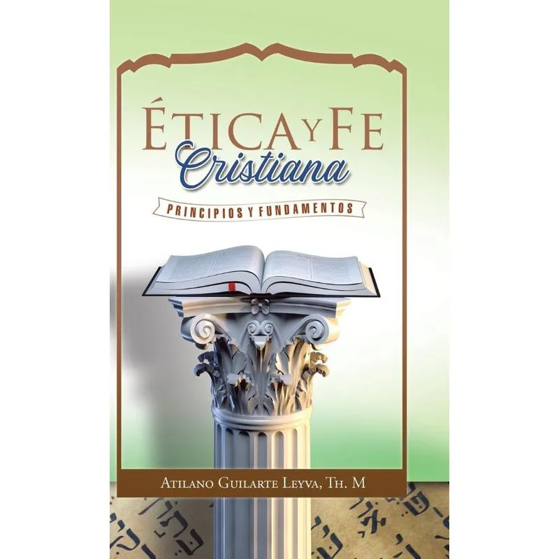 Ética Y Fe Cristiana