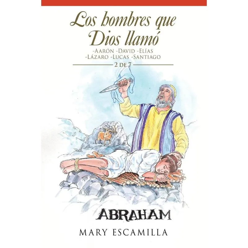 Los Hombres Que Dios Llamó