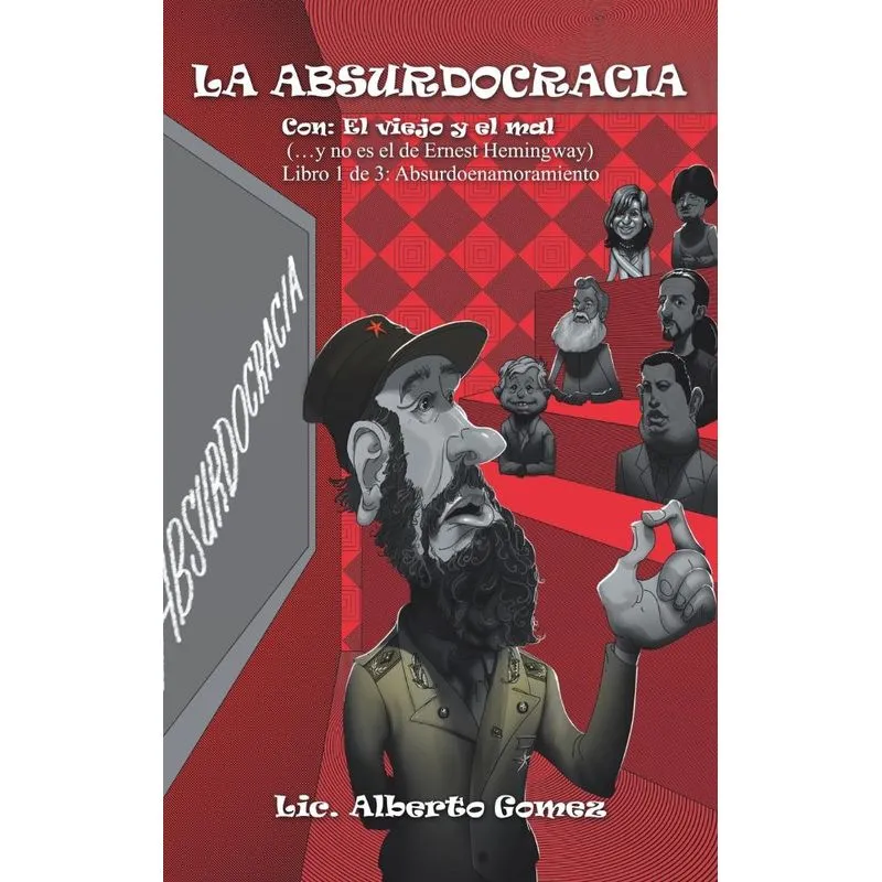 La Absurdocracia