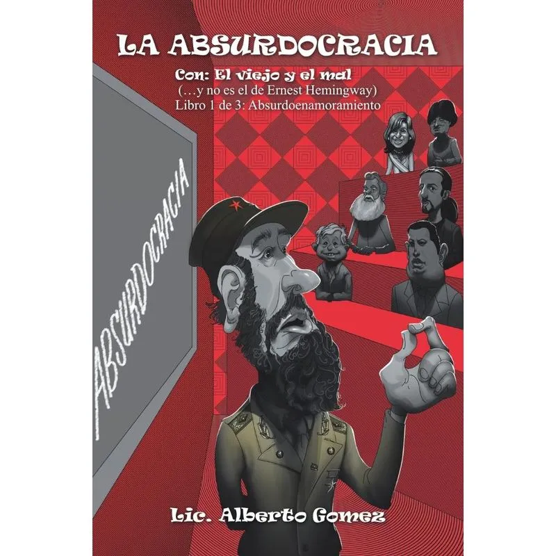 La Absurdocracia