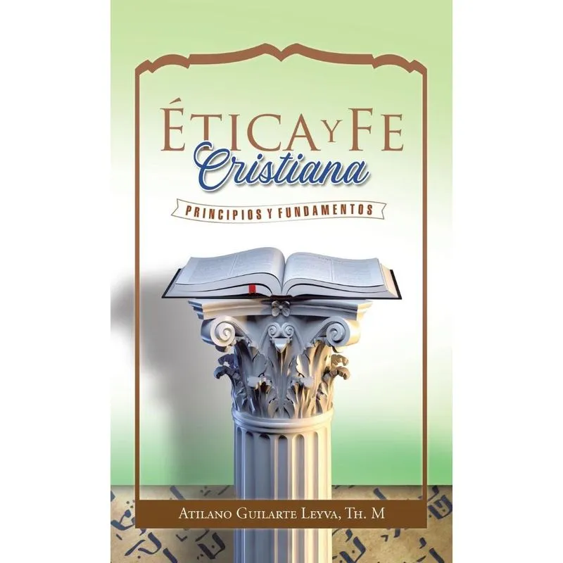 Ética Y Fe Cristiana