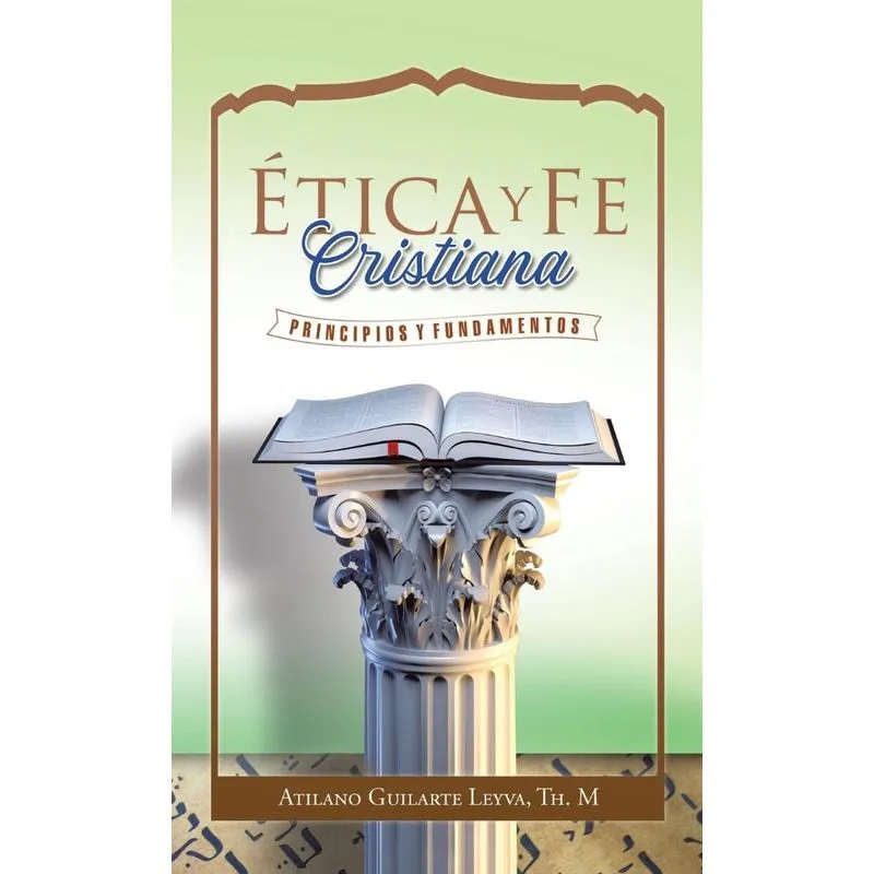 Ética Y Fe Cristiana