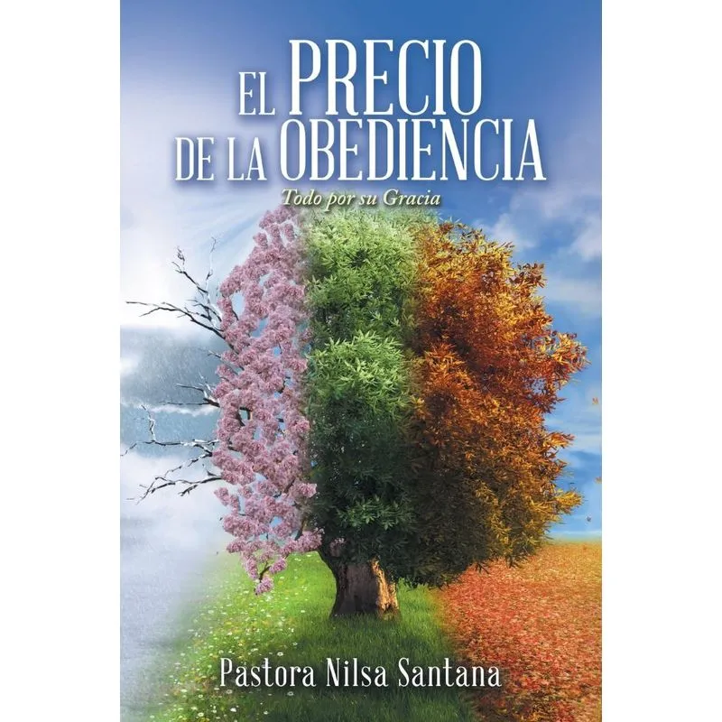 El Precio De La Obediencia