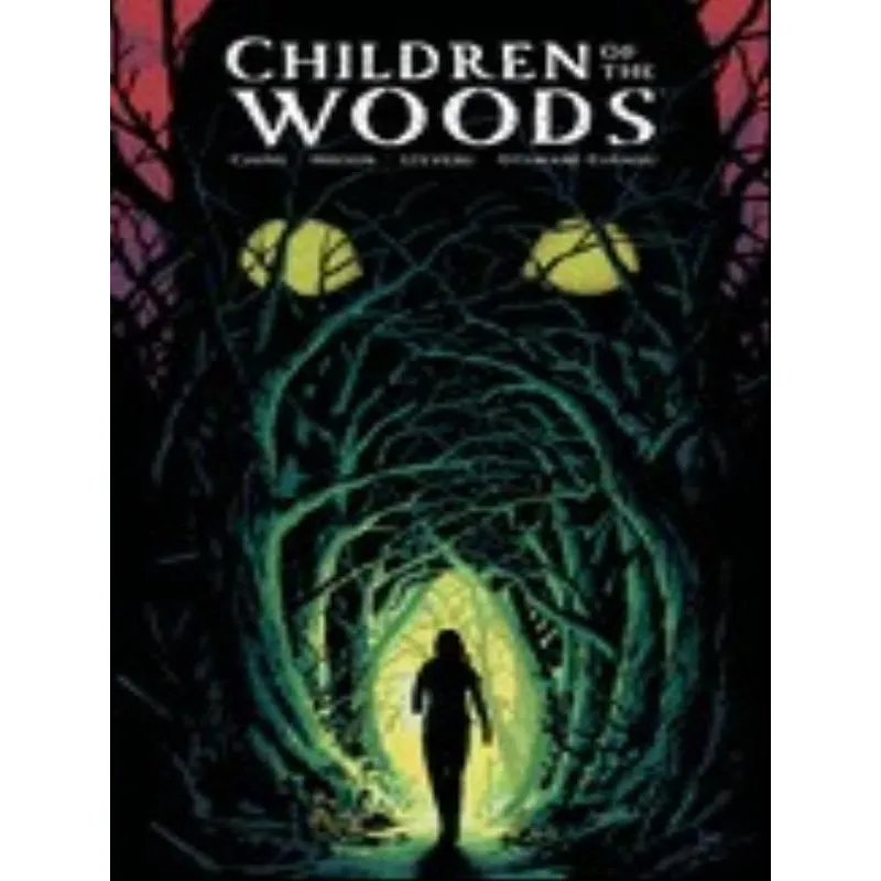 CHILDREN OF THE WOODS
