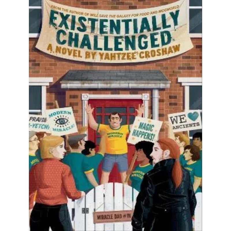 EXISTENTIALLY CHALLENGED