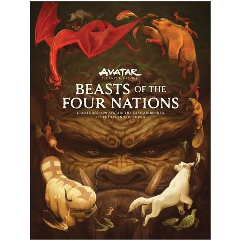 BEASTS OF THE FOUR NATIONS - CREATURES FROM AVATAR: THE LAST AIRBENDER AND THE LEGEND OF KORRA