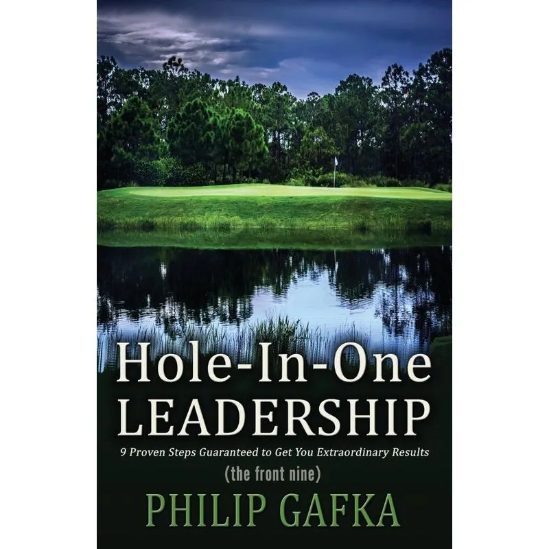 Hole-In-One Leadership