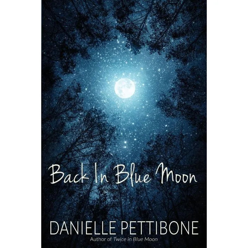Back In Blue Moon