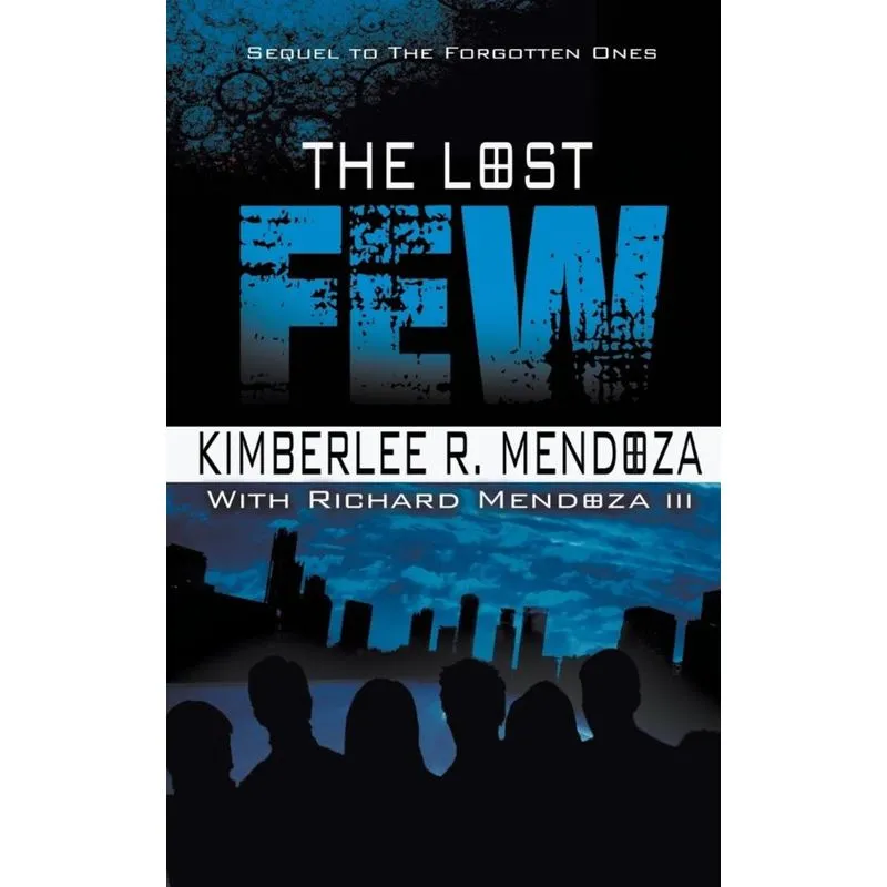 The Lost Few