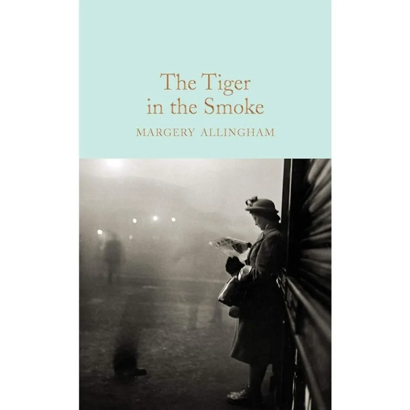 THE TIGER IN THE SMOKE