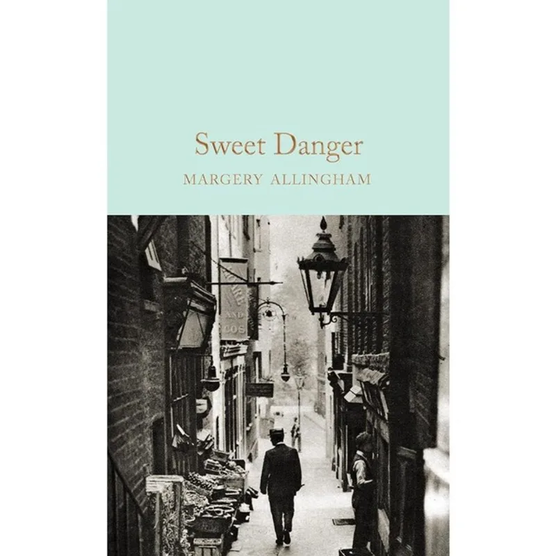SWEET DANGER