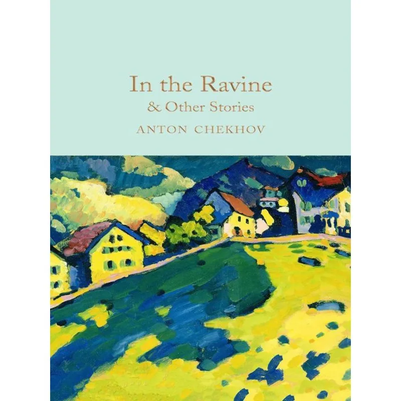 IN THE RAVINE & OTHER STORIES