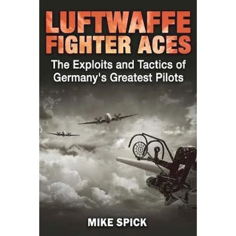 LUFTWAFFE FIGHTER ACES