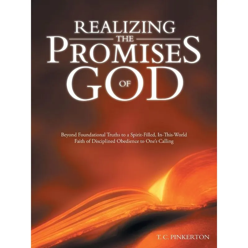 Realizing the Promises of God