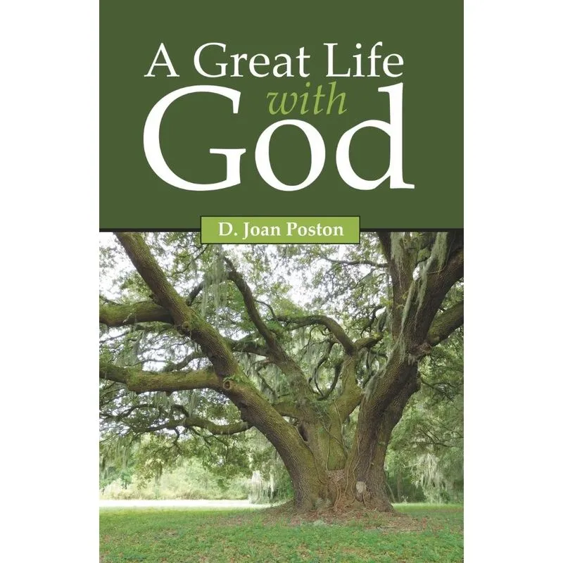 A Great Life with God