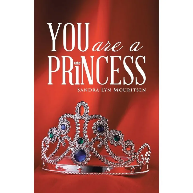 You Are A Princess