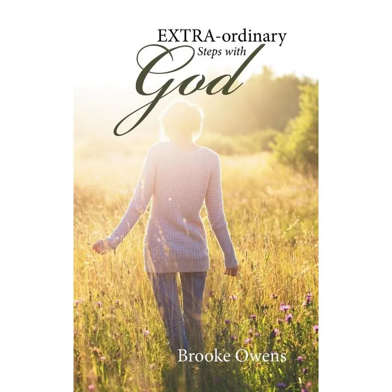 EXTRA-ordinary Steps with GOD