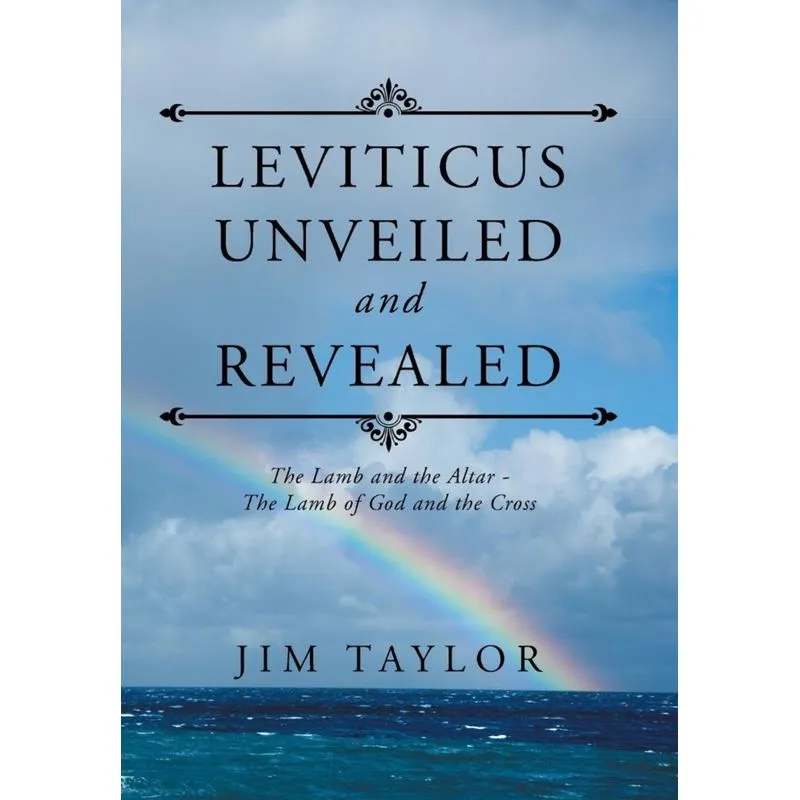 Leviticus Unveiled and Revealed