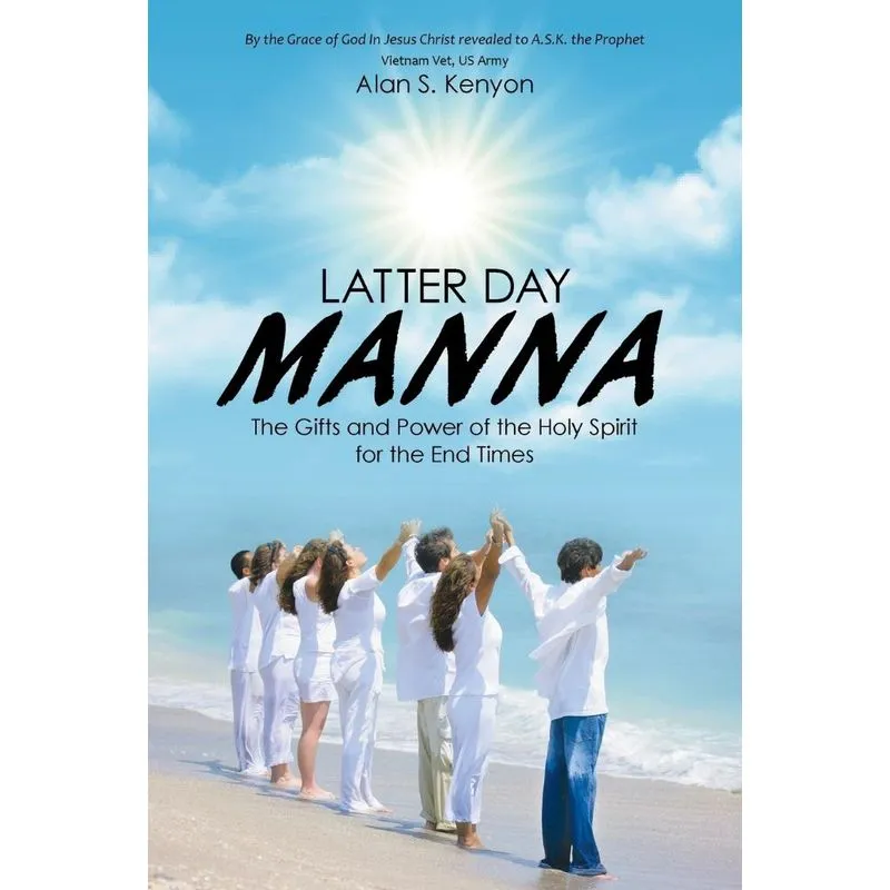 Latter Day Manna