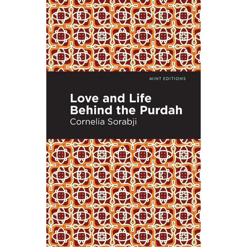 Love and Life Behind the Purdah