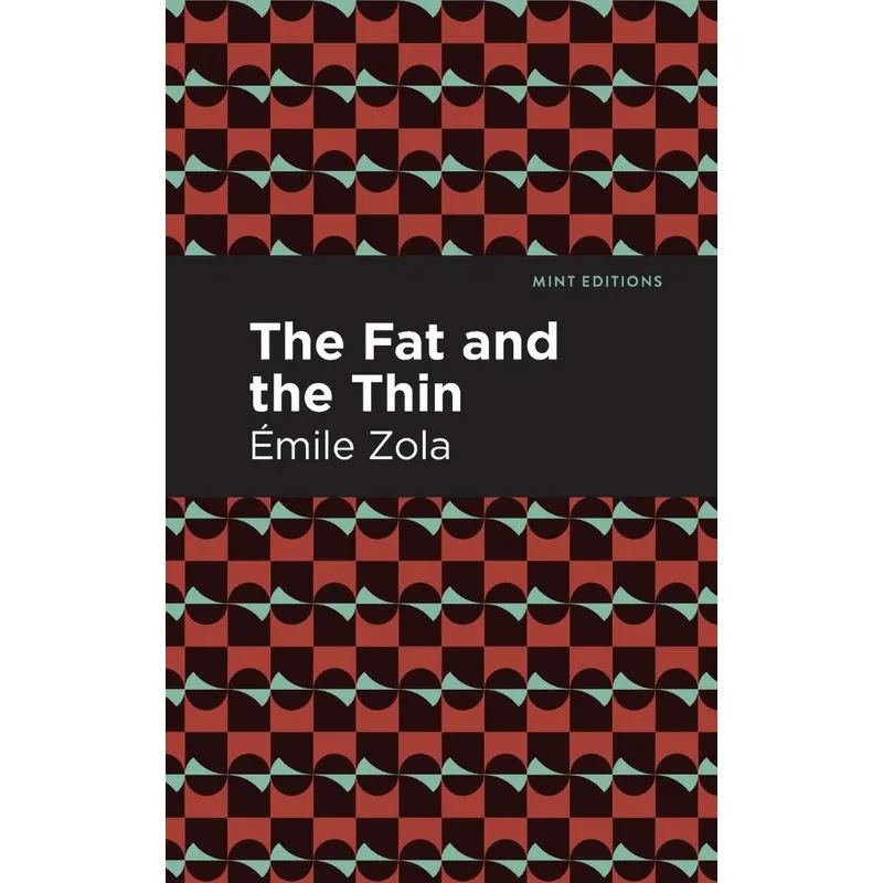Fat and the Thin