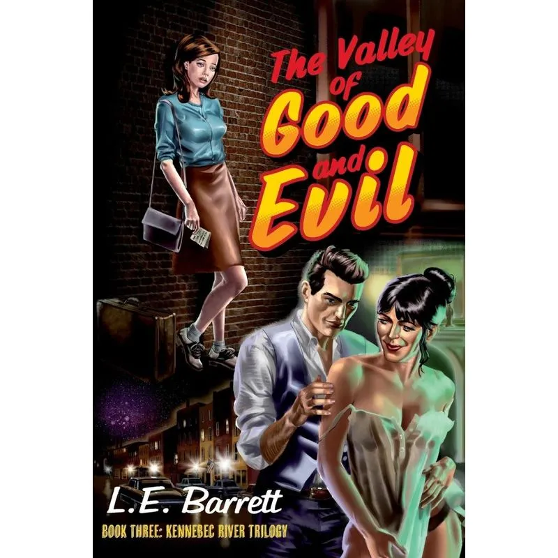 The Valley of Good and Evil