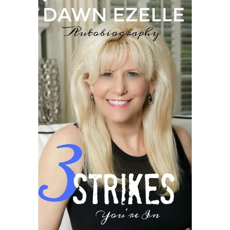 3 Strikes Youre In