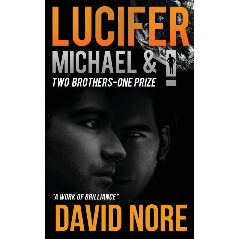 Lucifer Michael and I
