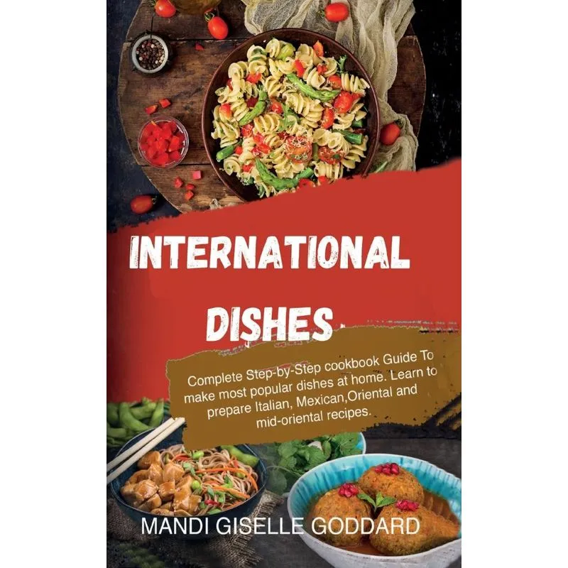 INTERNATIONAL DISHES