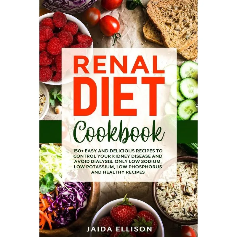Renal Diet Cookbook