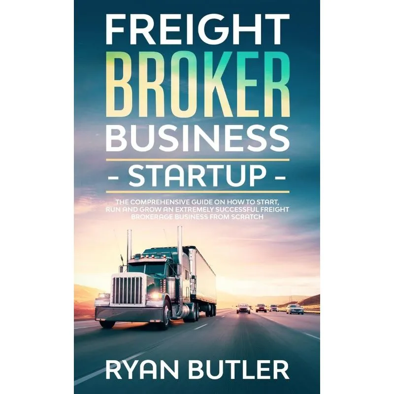 Freight Broker Business Startup