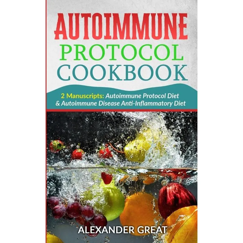 Autoimmune Protocol Diet