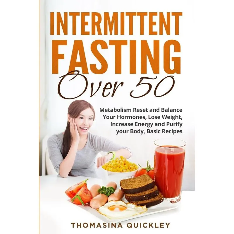 Intermittent Fasting Over 50