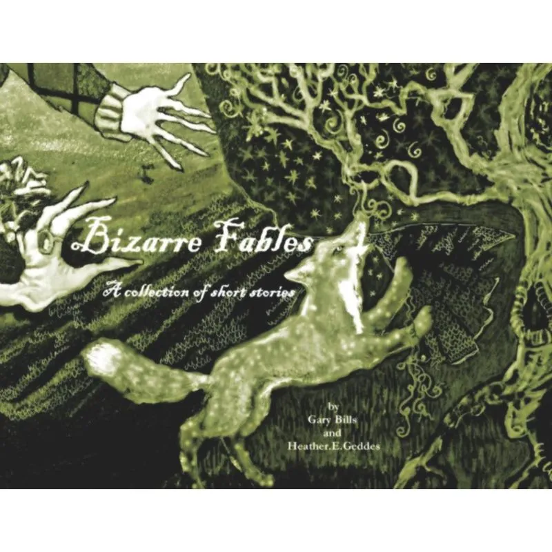 Bizarre Fables (Illustrated)