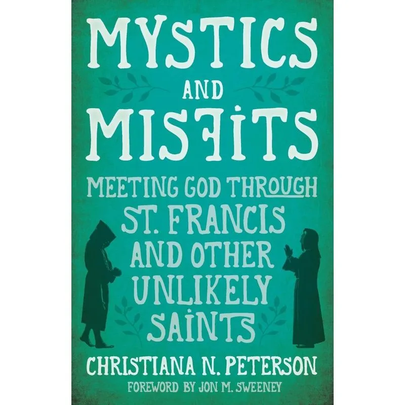 Mystics and Misfits