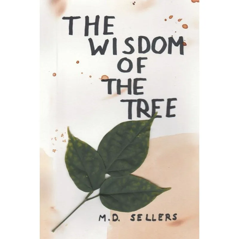 The Wisdom of the Tree