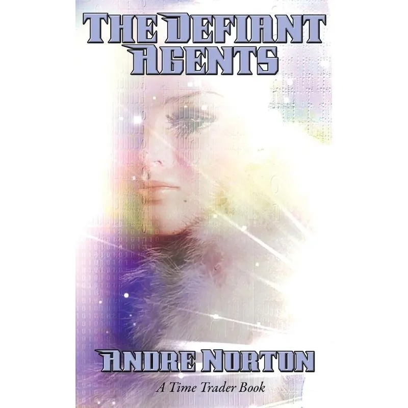 The Defiant Agents