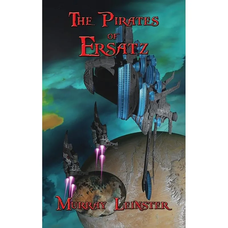 The Pirates of Ersatz